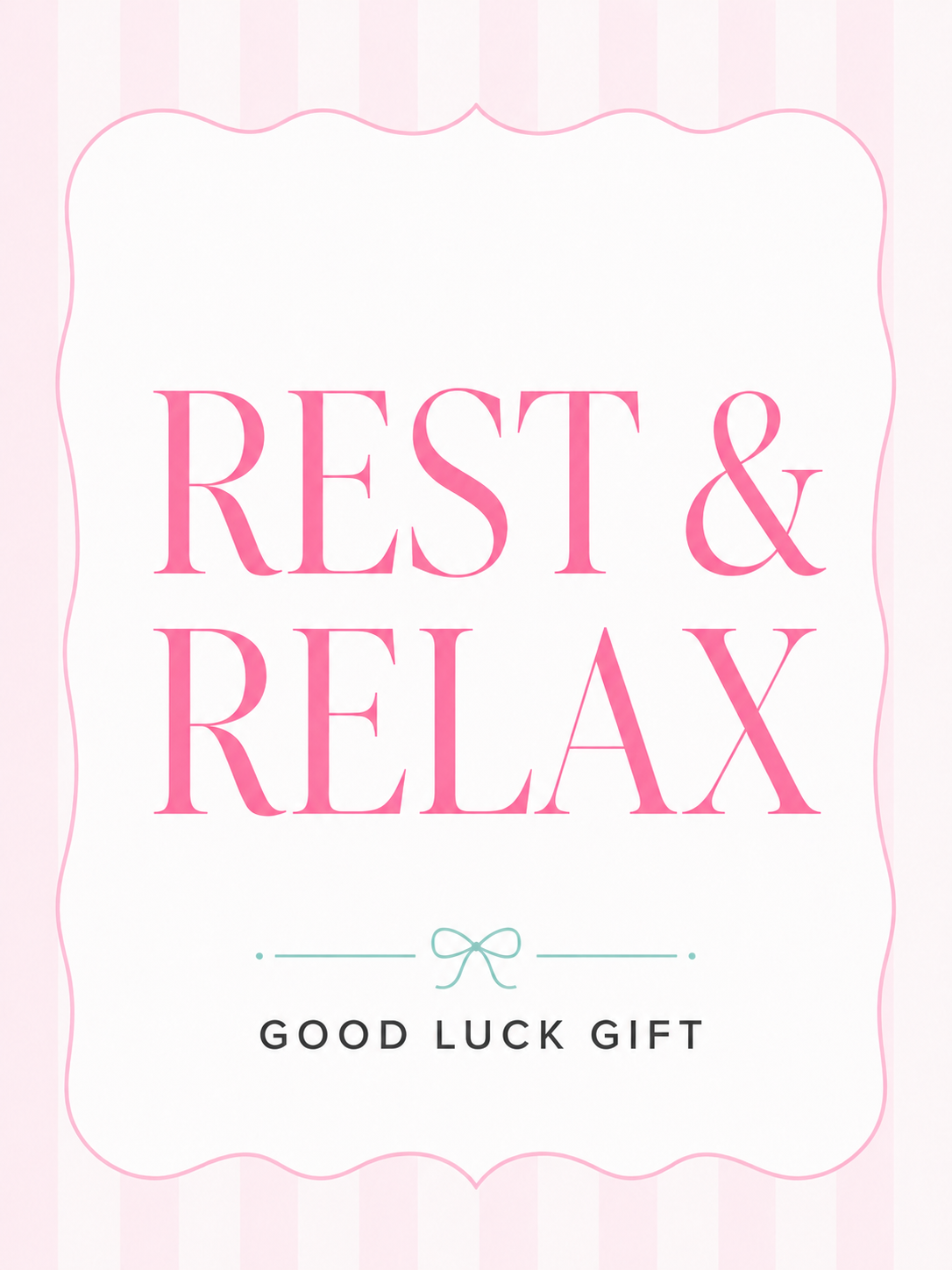 Rest & Relax | Sorority Good Luck Gift